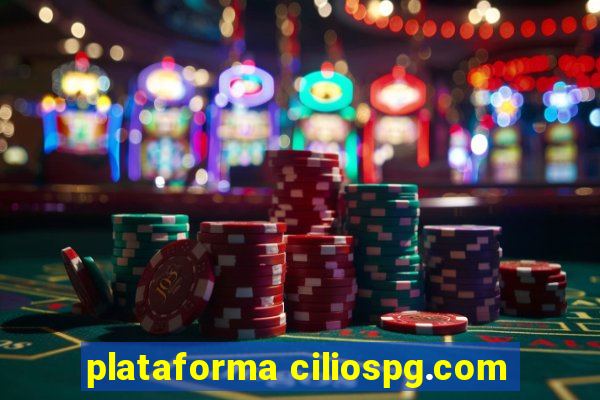 plataforma ciliospg.com